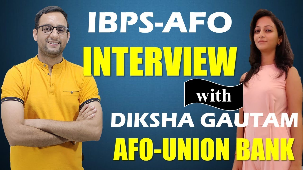 Interview with DIKSHA GAUTAM - IBPS-AFO Mock Interview