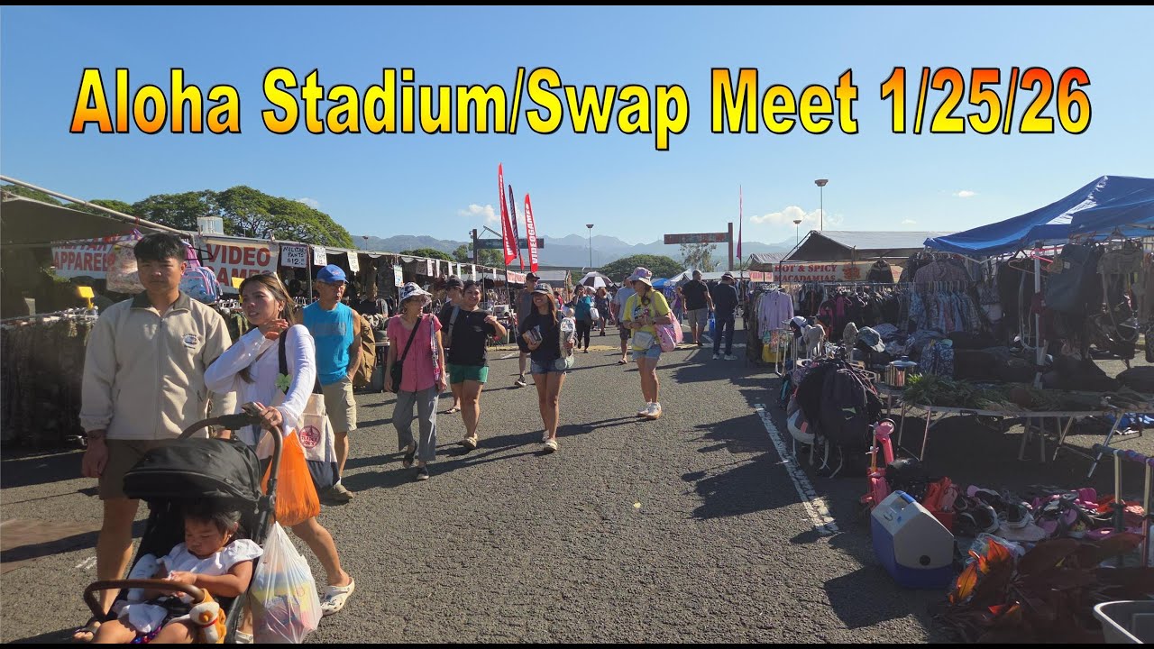 Aloha Stadium Swap Meet / Flea Market 1/25/26 in Aiea, Oahu, Hawaii