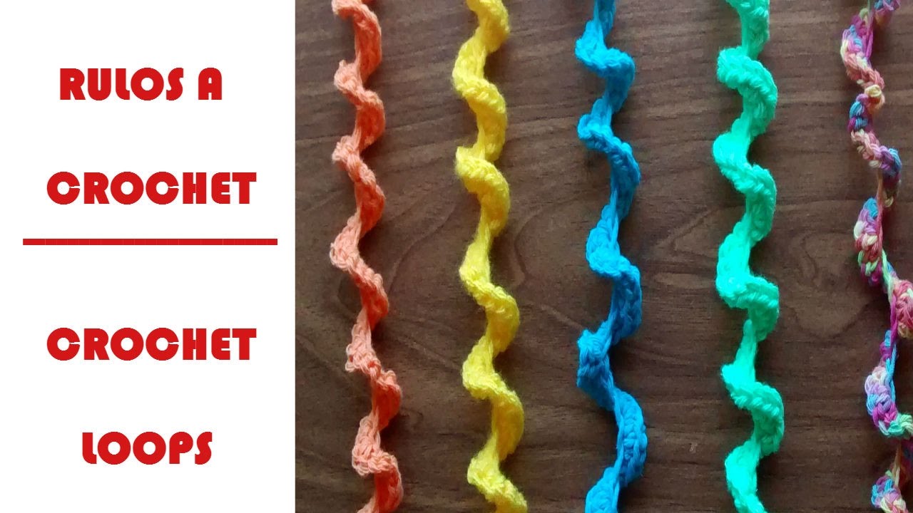 COMO HACER RULOS FACILES DE CROCHET - HOW TO MAKE EASY LOOPS IN CROCHET