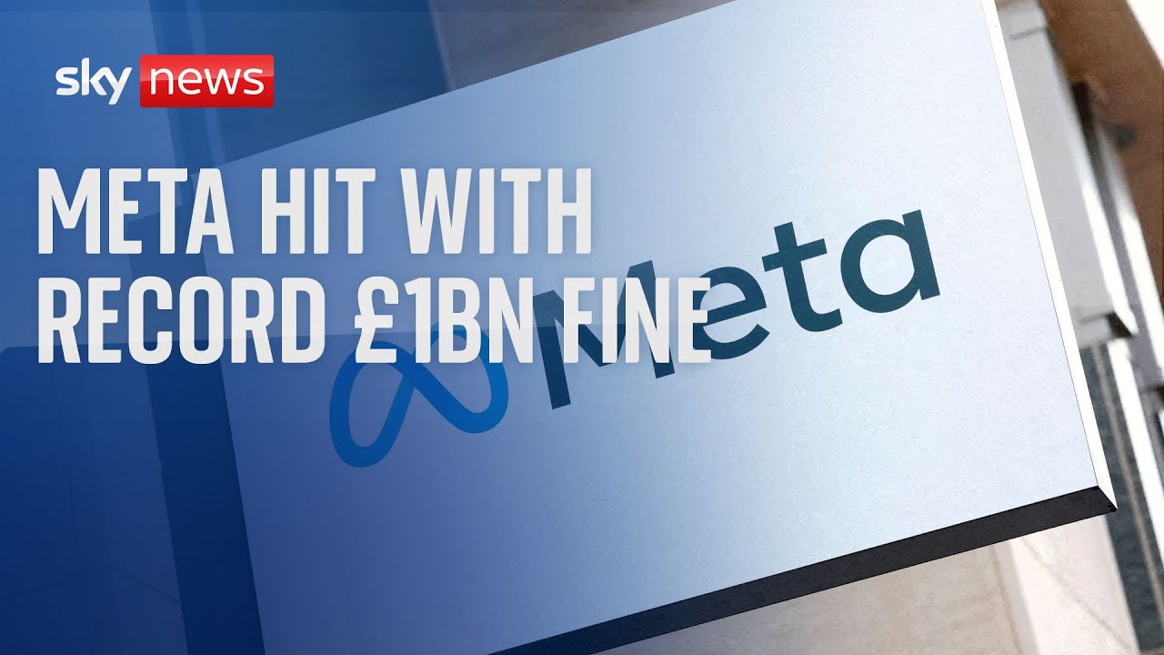 Meta hit with record &pound;1bn fine for breach of EU data regulations