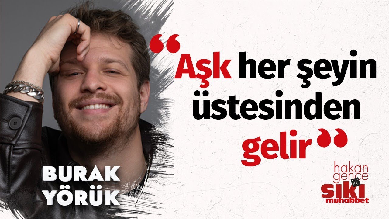 Taşacak Bu Deniz'in Oruç'u, Burak Yörük: 