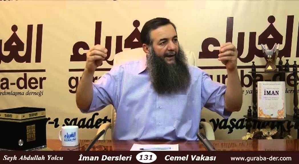 İman Dersleri 131 Cemel Vakası