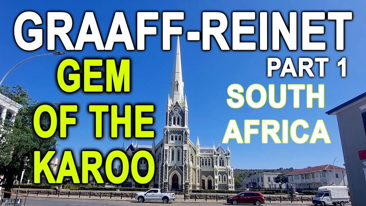GRAAFF-REINET - part 1