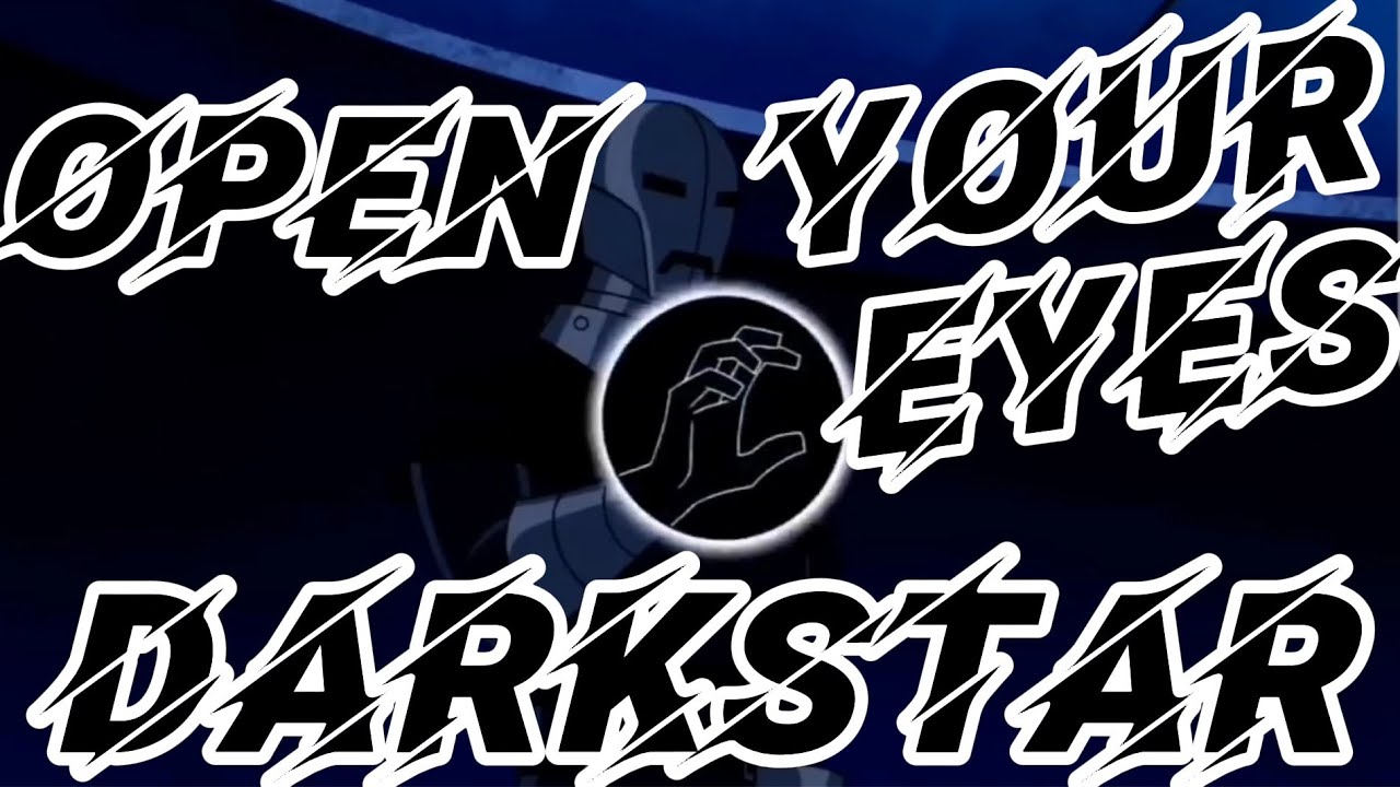 Darkstar Tribute | Open Your Eyes