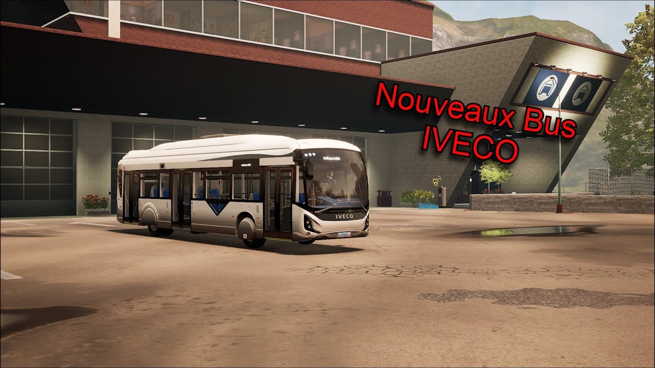 On Test Le Nouveaux Bus IVECO Electrique Sur Bus Simulator 21