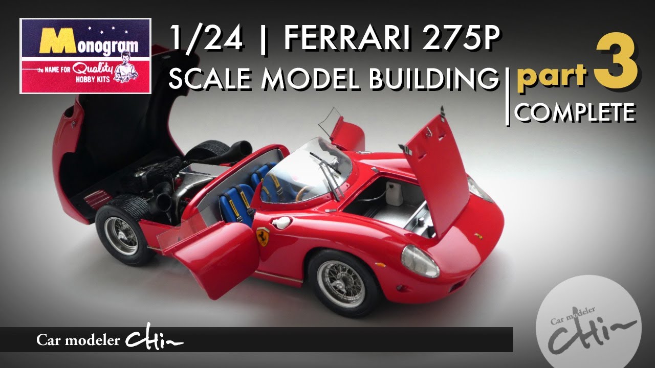 MONOGRAM | FERRARI 275P | BUILDING Part-3 | COMPLETE