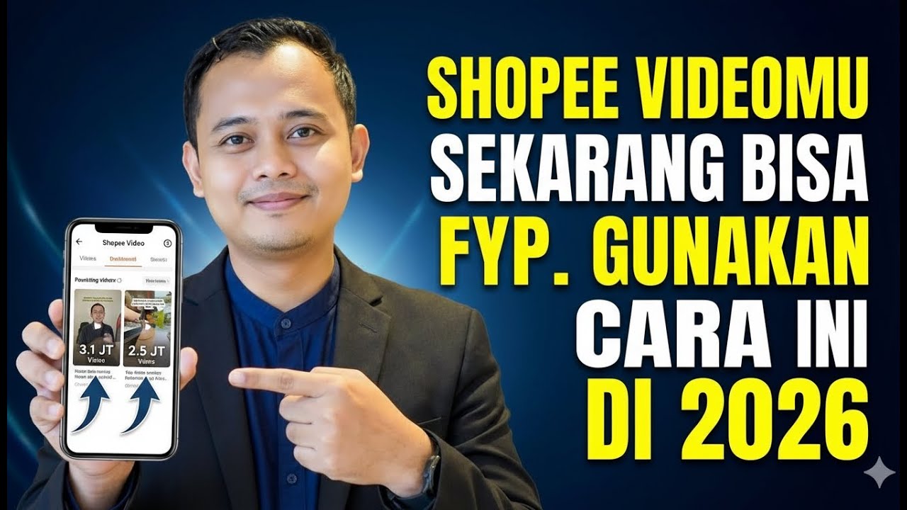 Cara FYP di Shopee Video 2026 Yakin Berhasil