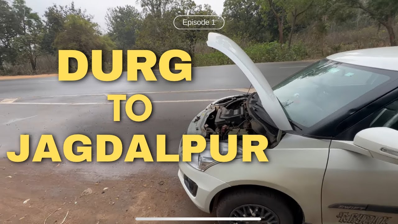 Durg To Jagdalpur By Road☺️ (EP-1)