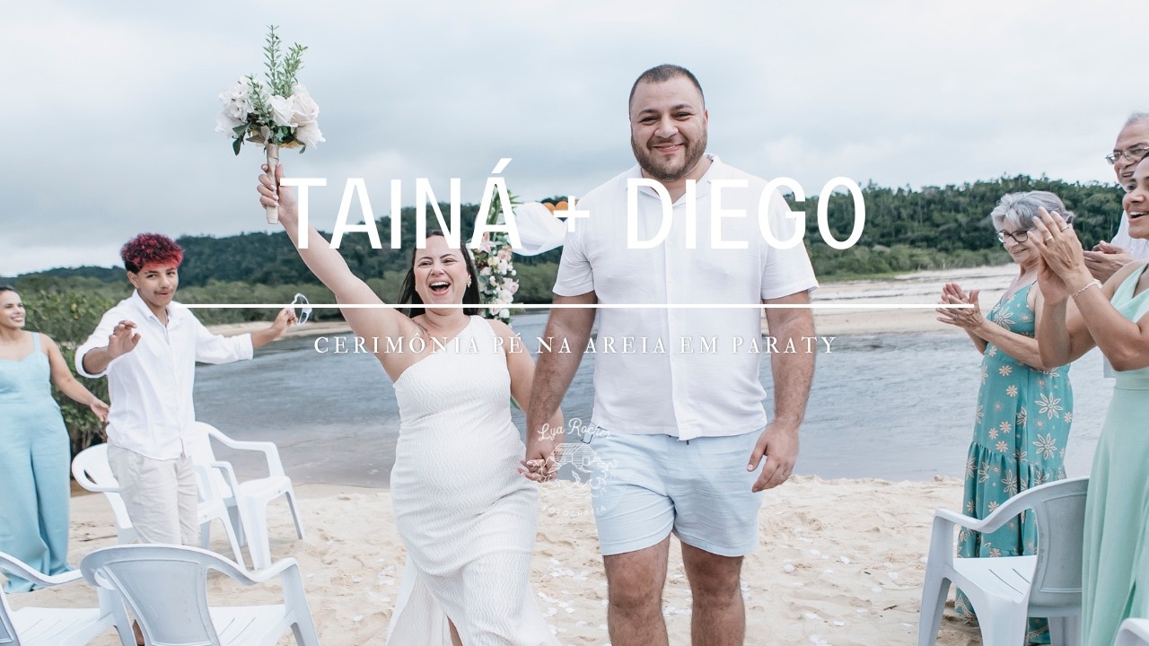 Casamento Pé na Areia na Praia de Paraty | Taína + Diego #casamento #amor #praia #love
