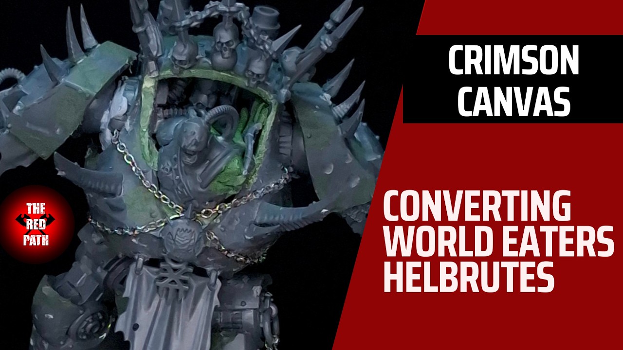 Converting a World Eaters Helbrute