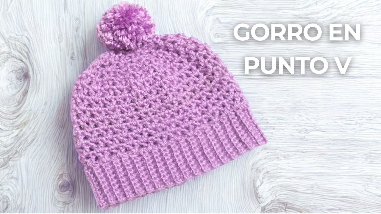 Cómo tejer un gorro a crochet – Con punto V y elástico