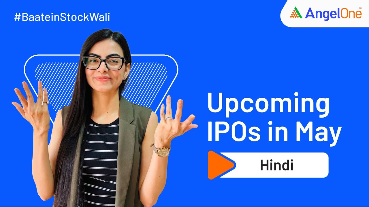 Upcoming IPO in May 2022 | Check Out New Upcoming IPO 2022 in India