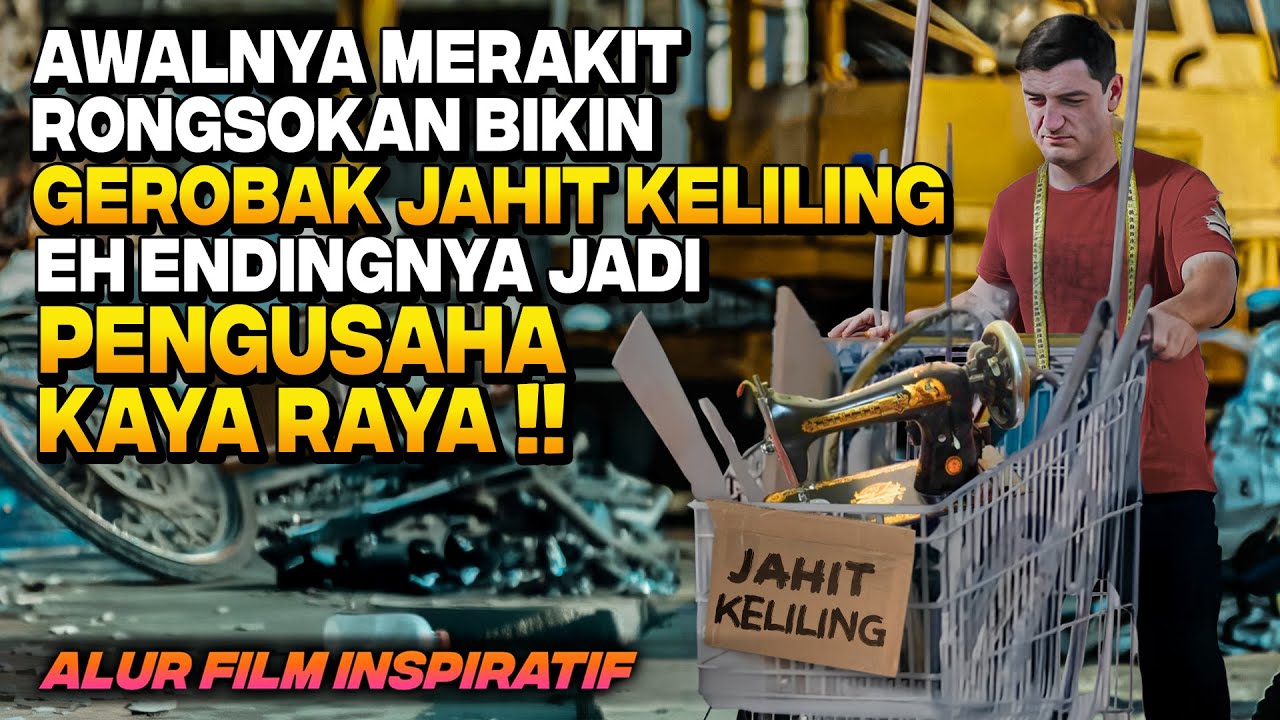 DIUSIR AYAHNYA KARENA CUMA TUKANG JAHIT KELILING TERNYATA JADI SULTAN KAYA RAYA ‼️ Alur Cerita Film