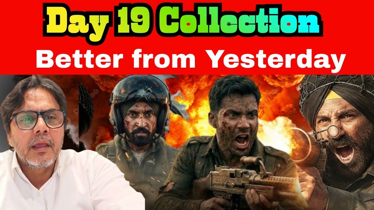 Border 2 Day 19 Box office collection, Border 2 overseas Collection, Sunny Deol, Diljit Dosanjh 