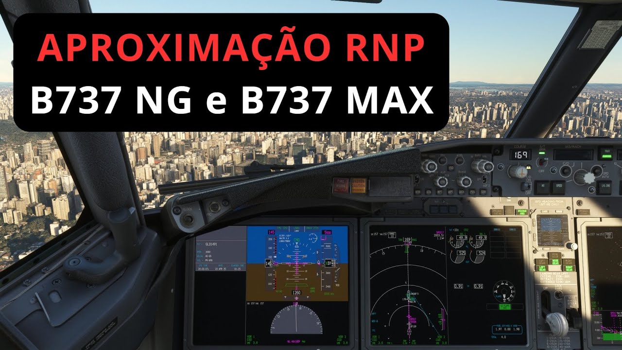 APROXIMAÇÃO RNP no B737NG e B737MAX