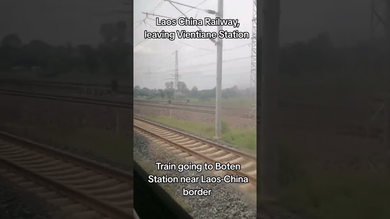 Laos-China Railway going to Laos  China border in Boten.#laos #vientiane #laoschinarailway  #china
