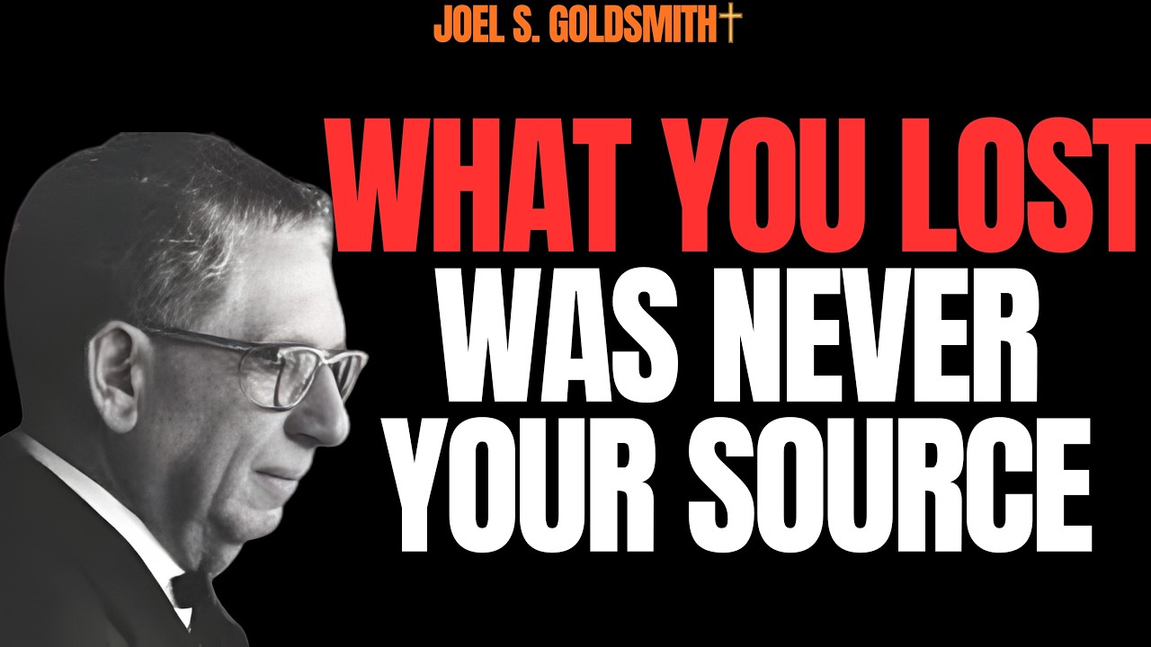 JOEL S. GOLDSMIT | What You Lost Was Never Your Source — The INVISIBLE GOOD Within