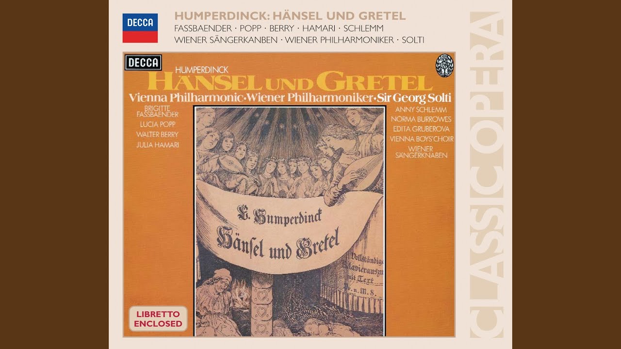 Humperdinck: H&auml;nsel und Gretel / Act 1: 
