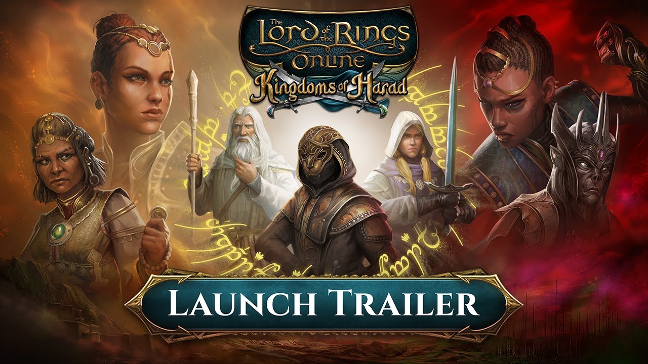Kingdoms of Harad Launch Trailer - The Lord of the Rings Online