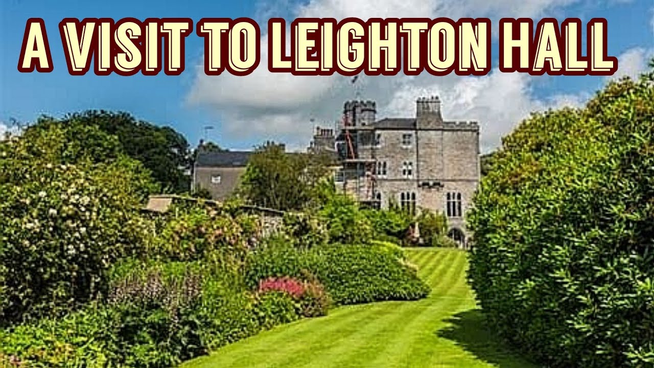 A Visit to Leighton Hall.