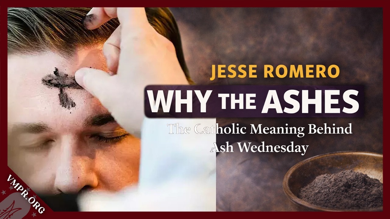 Catholic Explains Lenten Sacrifice & Ash Wednesday