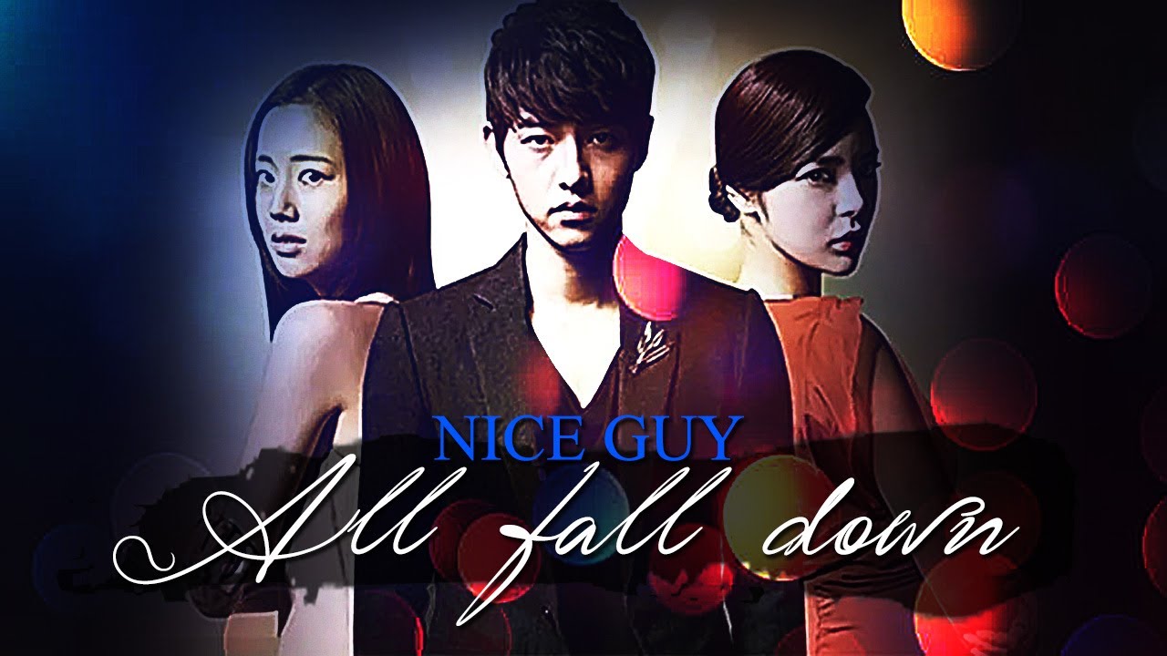 Ｎｉｃｅ Ｇｕｙ MV | Aʟʟ Fᴀʟʟ Dᴏᴡɴ [for ℱlovdb1995]