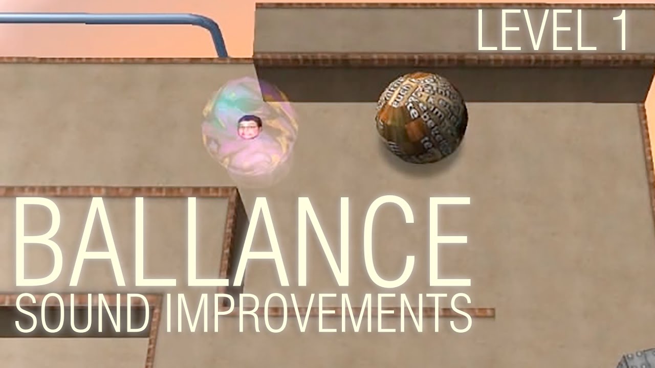 Ballance - Level 1 - Sound Improvements
