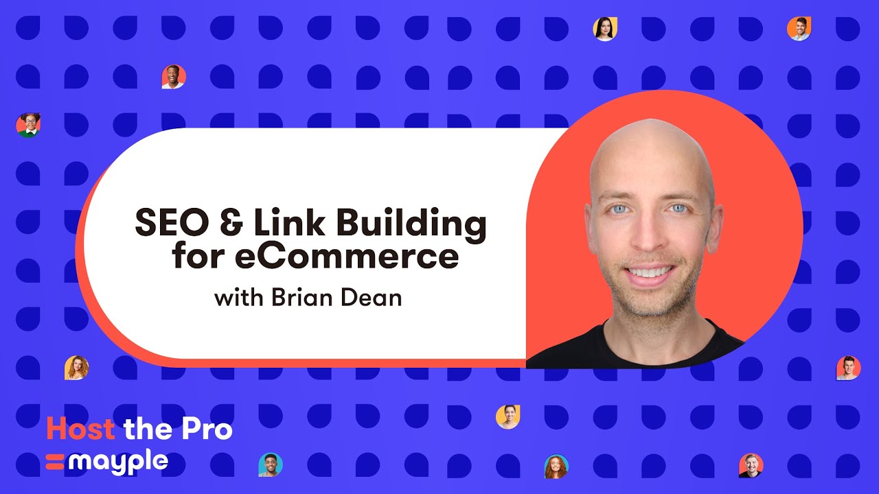 SEO & Link Building for eCommerce with Brian Dean | #hostthepro Episode 11