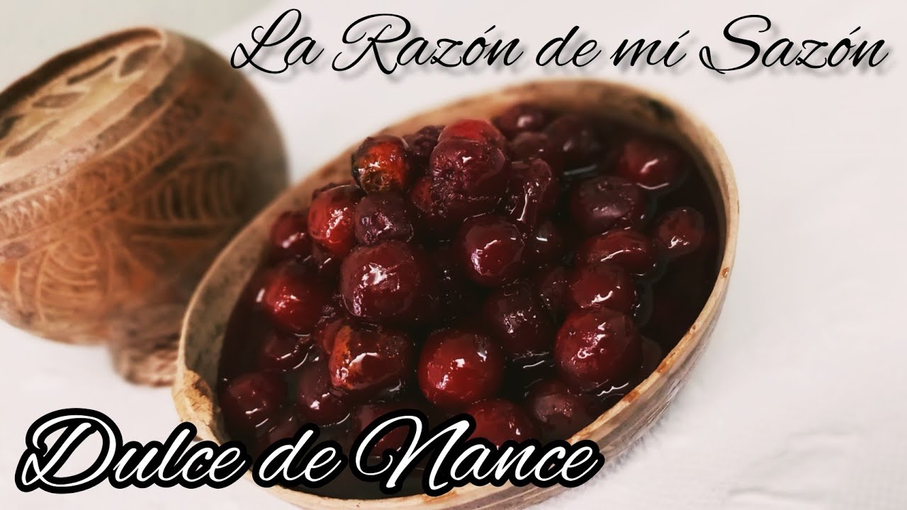 COMO HACER DULCE DE NANCE TABASQUEÑO (NANCHE, NANCITE) (DULCES TABASQUEÑOS #1)