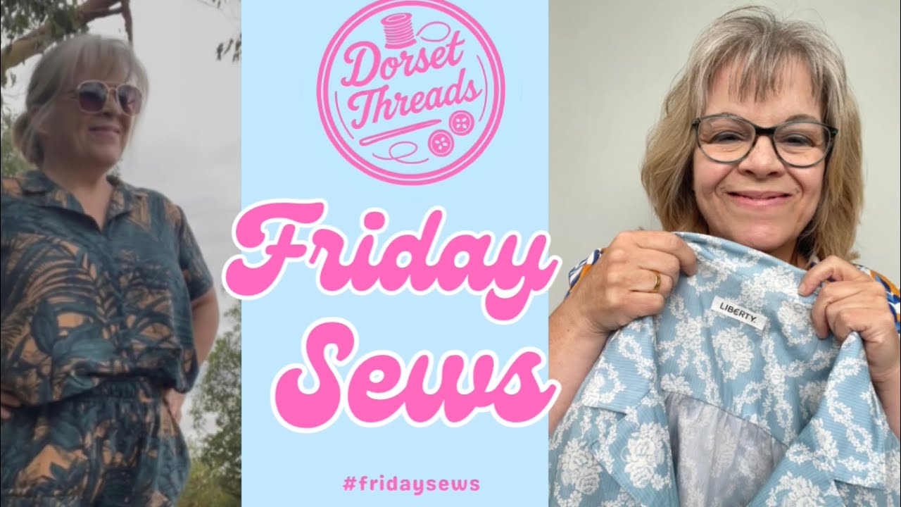 Join me for #fridaysews sharing what I’ve recently been sewing up!