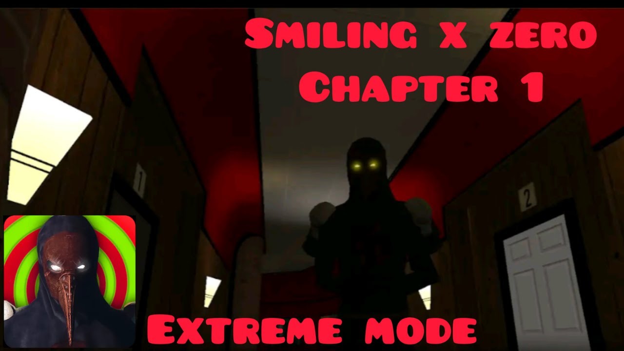 Chapter one - Smiling x zero v 1.5.3 extreme mode full game