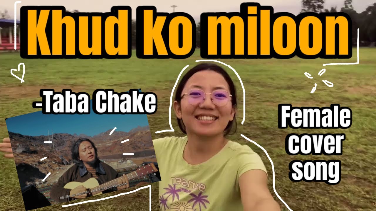 Khud ko miloon | Female cover | Taba Chake’s new song | Pie_says