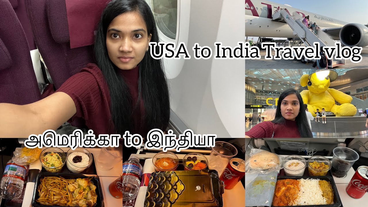 USA to India flight ✈️ travel vlog / tamil vlog / Qatar airways/ travel vlog