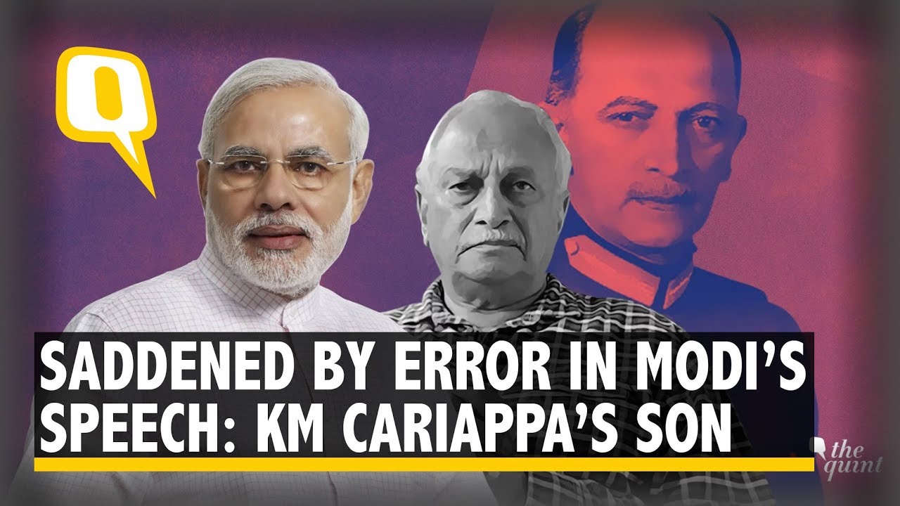 Deeply Saddened by PM Modi’s Error: Field Marshal Cariappa’s Son | The Quint