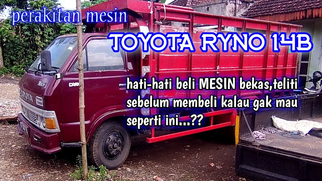 PERAKITAN mesin toyota RINO 14B 115PS
