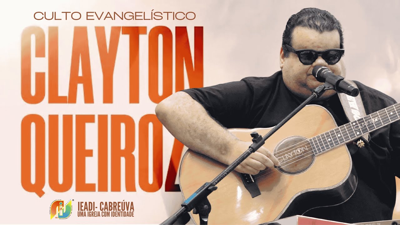 Culto Evagelístico | Cantor Clayton Queiroz  Dia 01/02/2026