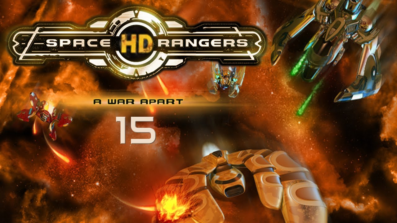 Space Rangers HD: A War Apart - Folge 15: Dienstgrad Kadett