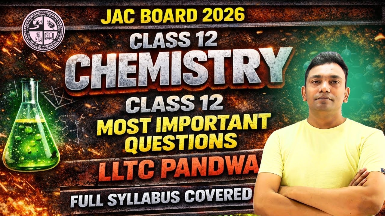 🔴 JAC BOARD 2026 || 12TH CHEMISTRY || MOST IMPORTANT QUESTION FOR JAC BOARD EXAM🔥 || VVI QUESTION ||