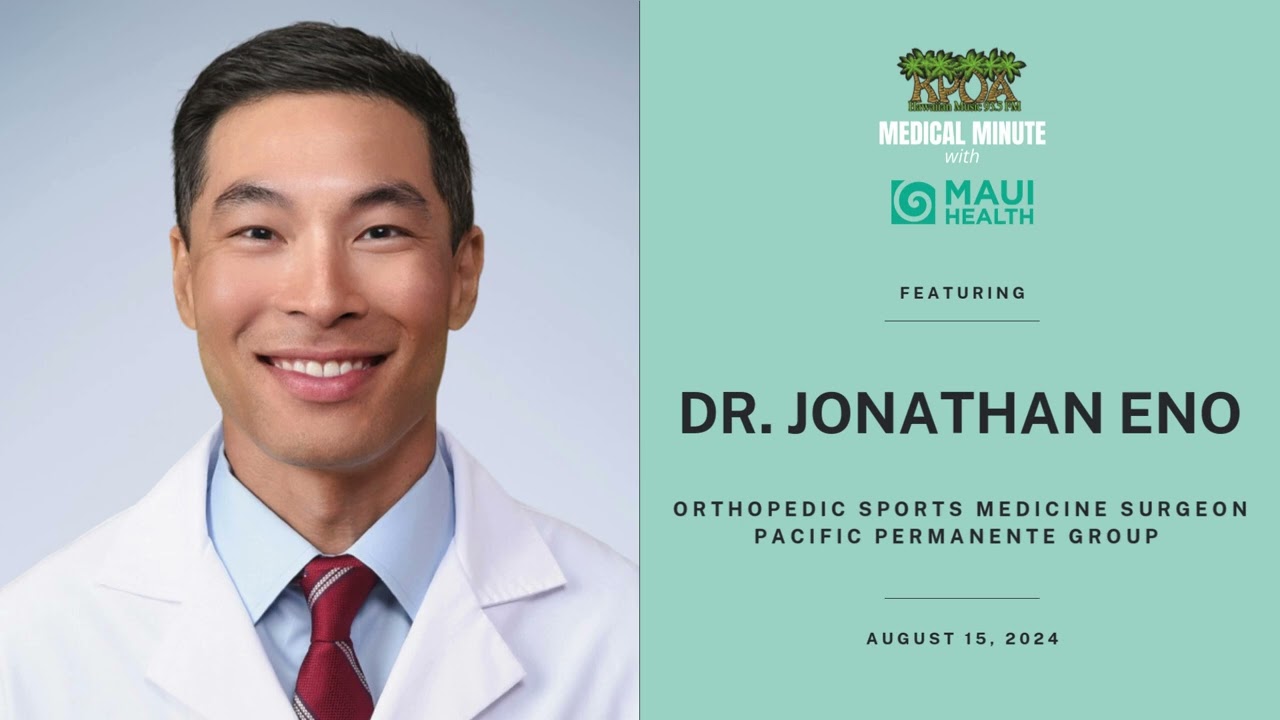 Medical Minute with Dr. Jonathan Eno on KPOA 93.5 FM Radio