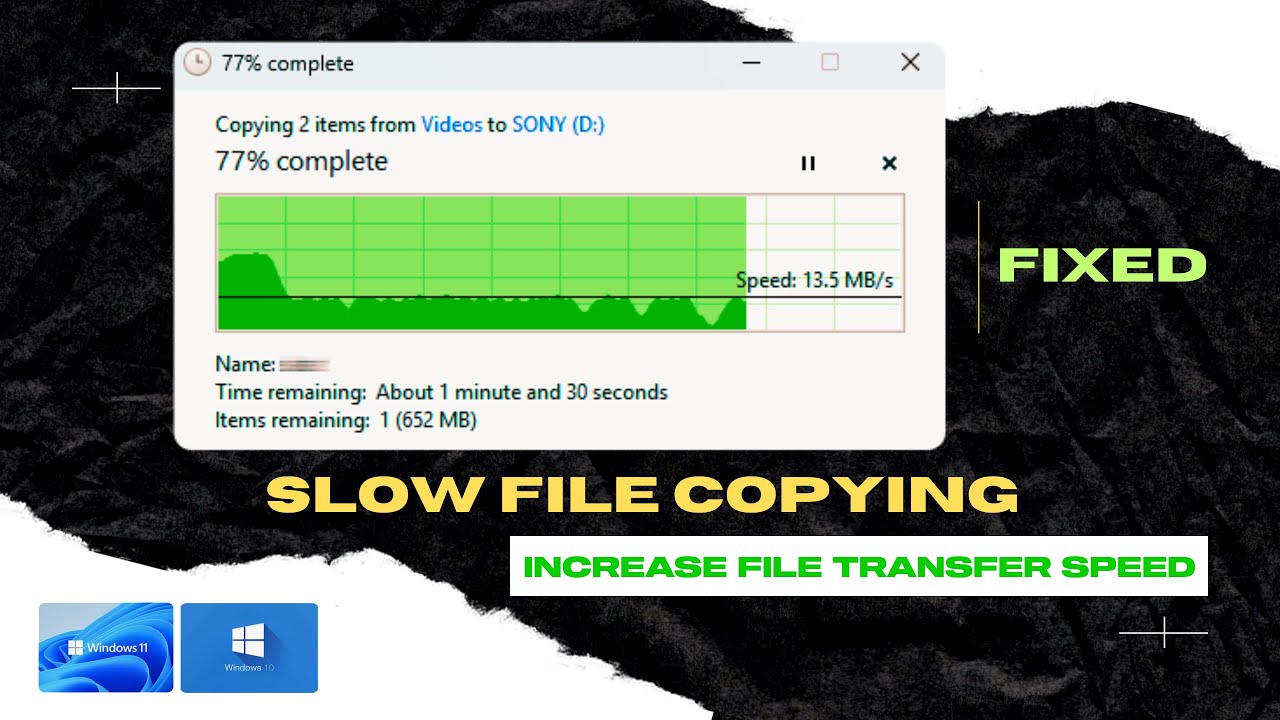 Increase File Transfer Speed On Windows 11/ 10