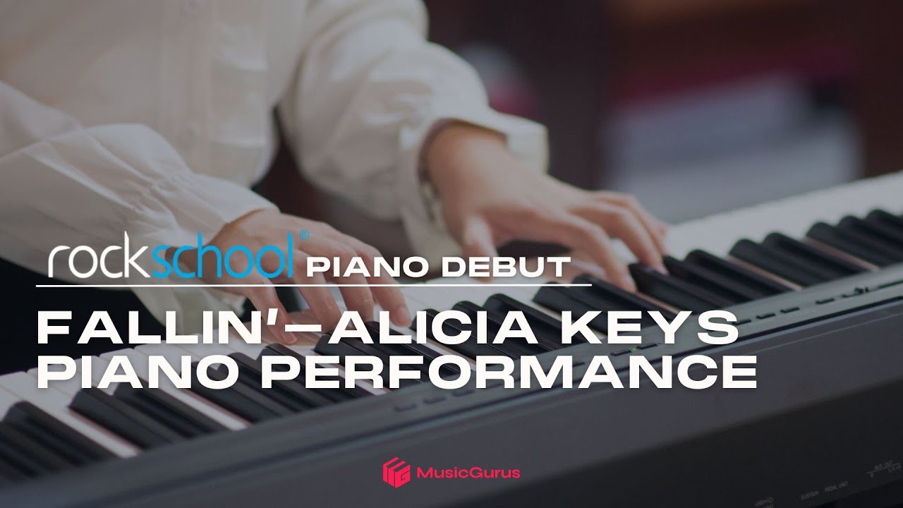 Rockschool Piano Debut: Fallin' - Alicia Keys Piano Performance