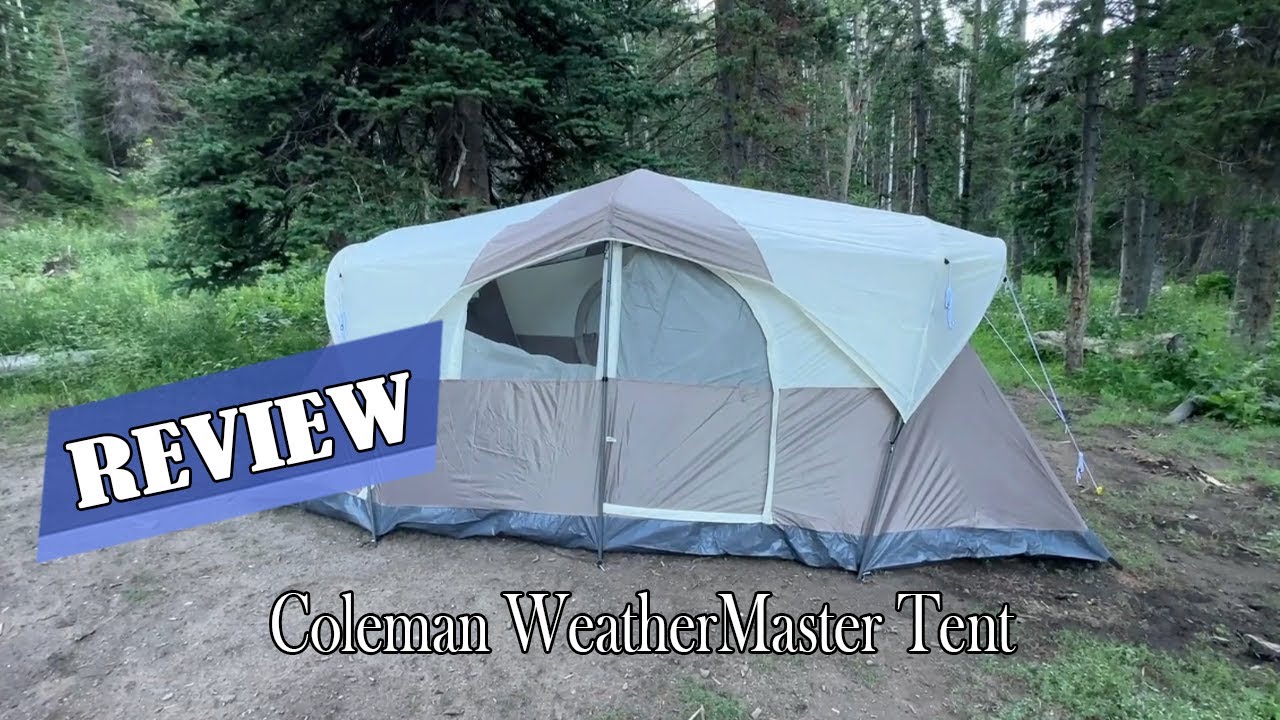 Coleman WeatherMaster 10-Person Tent Review - This Is Our Favorite Coleman Tent BY FAR