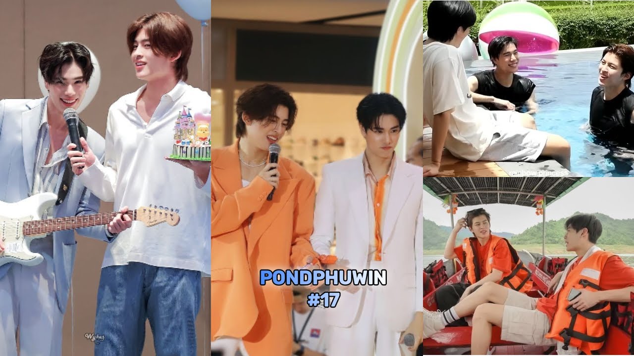 [TikTok] PondPhuwin #17| Khi bạn có anh Partner với bờ vai thái bình dương~Luôn là nơi để em dựa vào