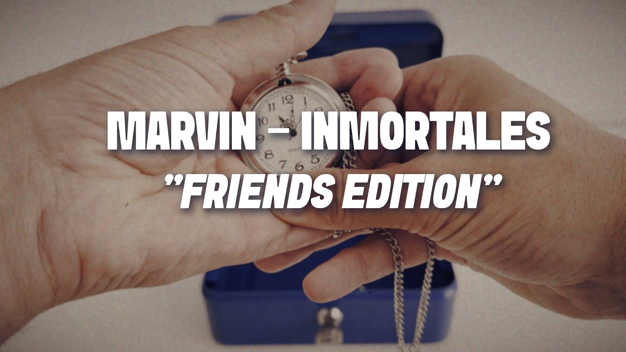 Marvin - Inmortales 