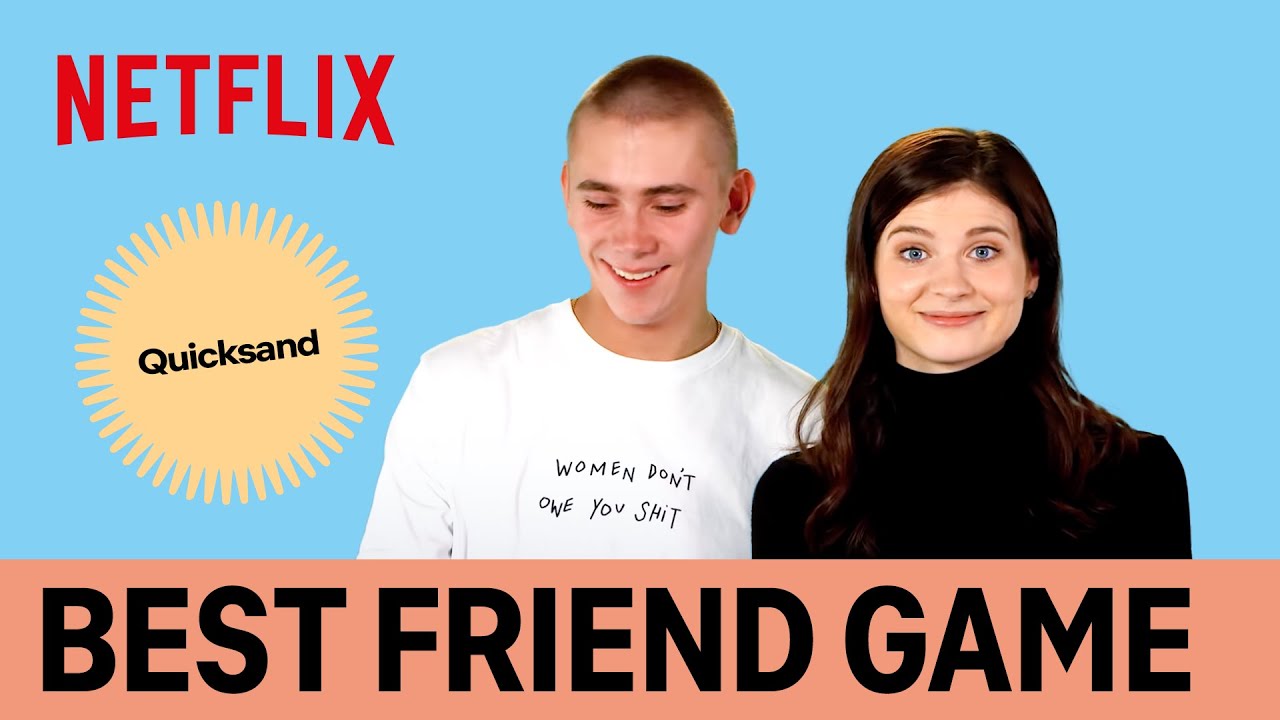 Best Friend Game with Quicksand’s Hanna Ardhén and Felix Sandman | Netflix