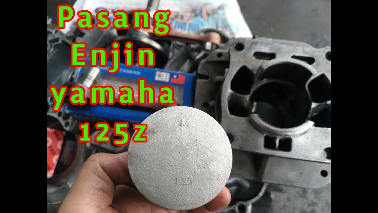 Pasang Enjin yamaha 125z