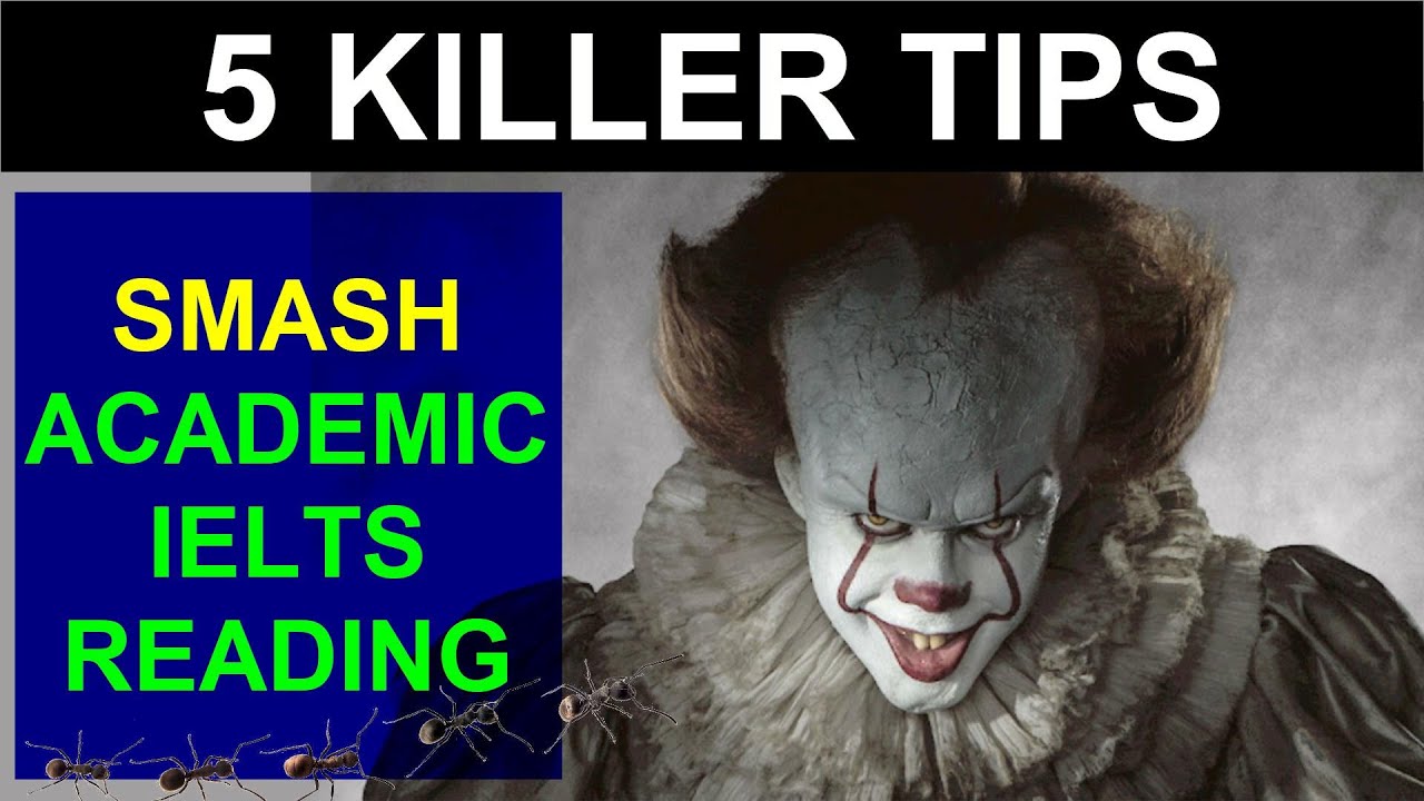 5 KILLER TIPS TO SMASH ACADEMIC IELTS READING || ASAD YAQUB