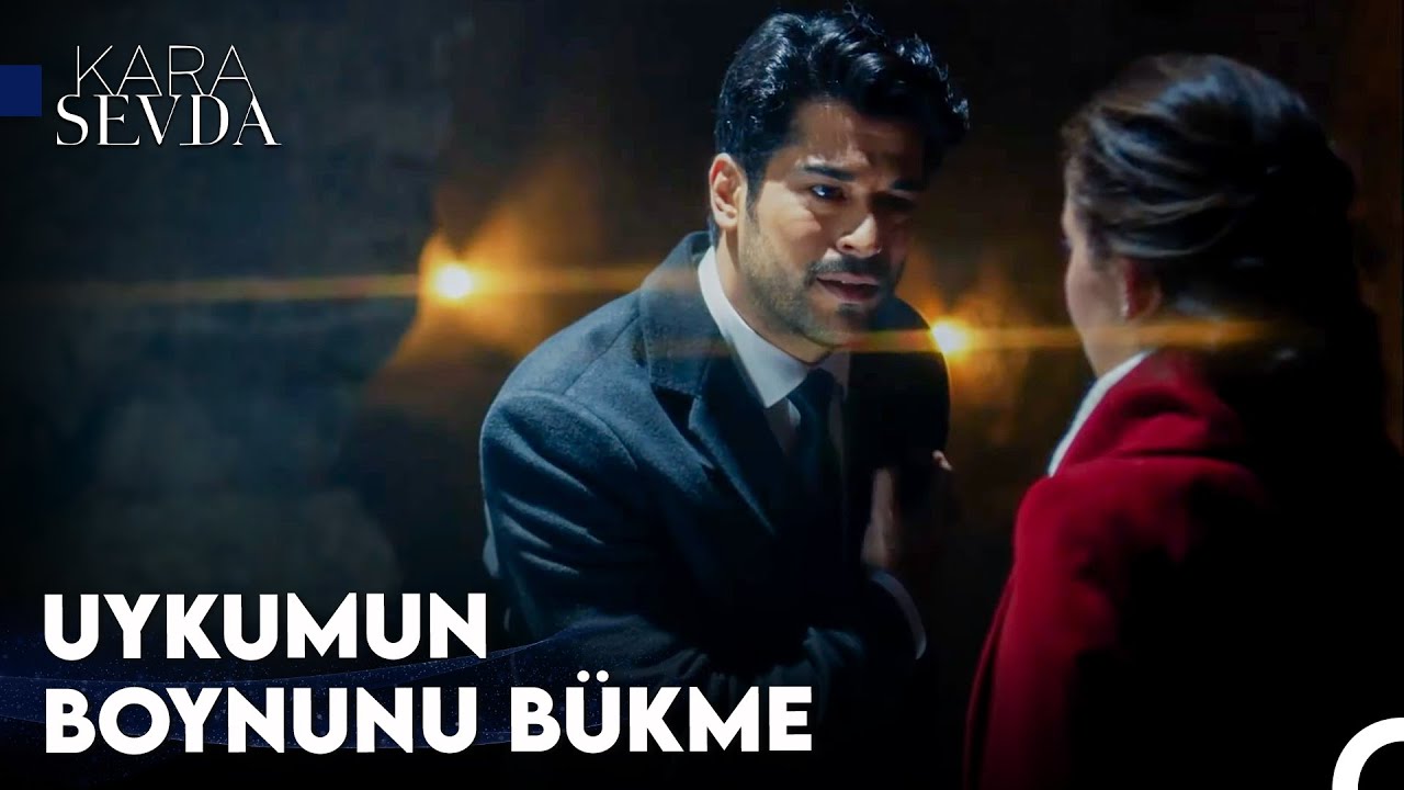 Kalbimi Her Kazıdığımda Altından Sen Çıktın - Kara Sevda