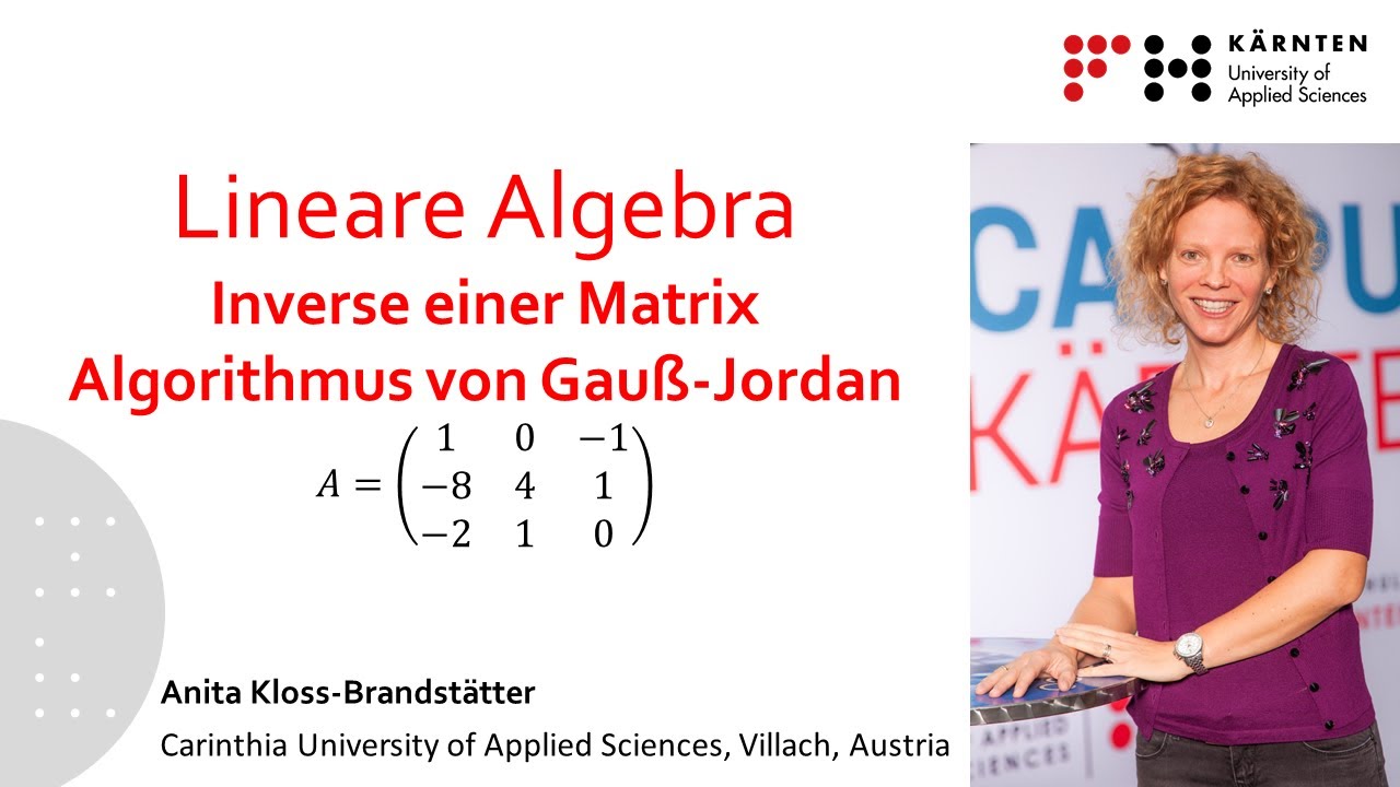 Lineare Algebra: Inverse einer Matrix; Algorithmus von Gauß-Jordan