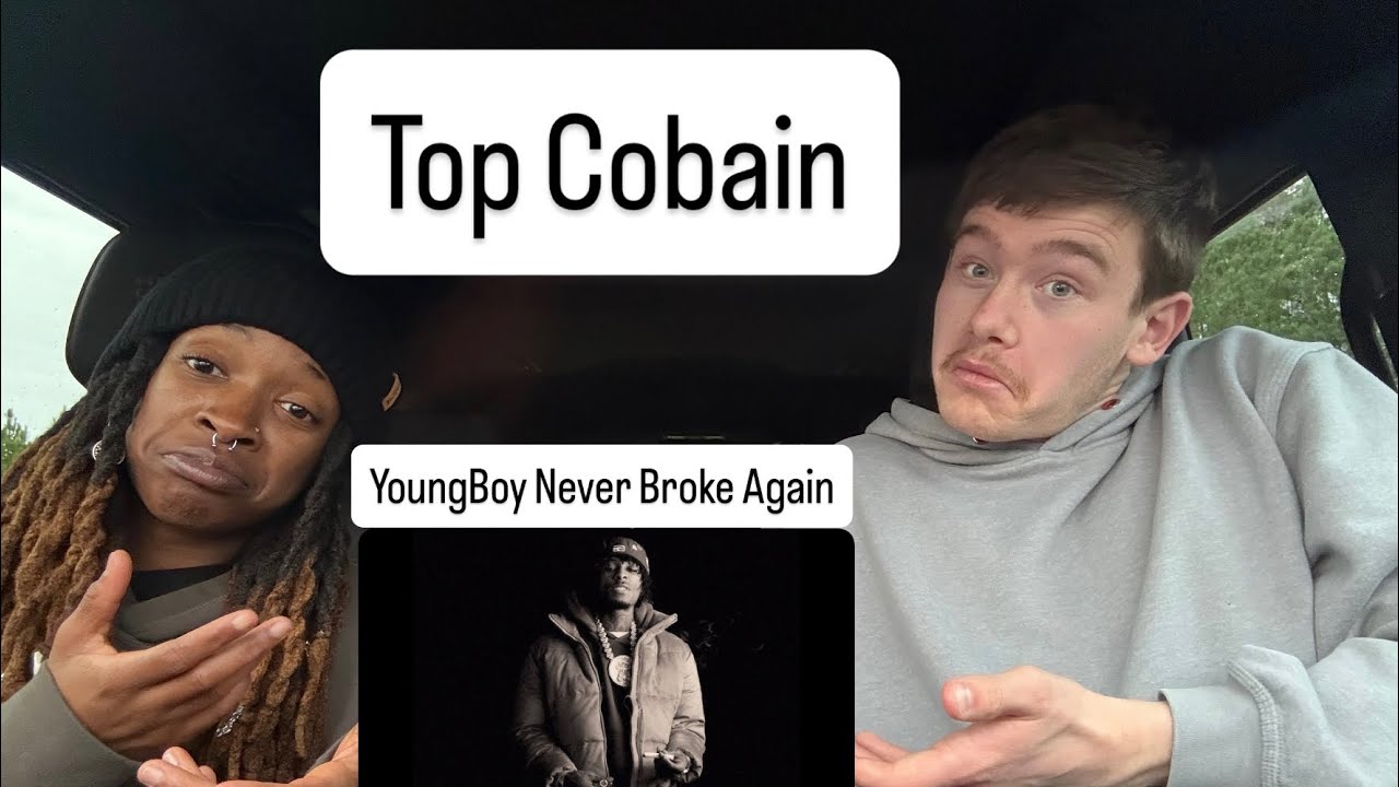 YoungBoy Never Broke Again- “Top Cobain” [REACTION]